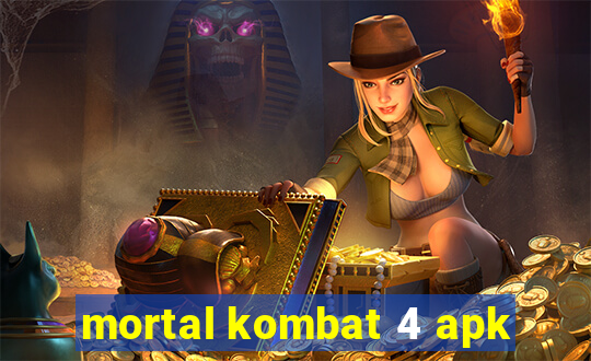 mortal kombat 4 apk